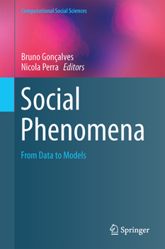 Hardcover Social Phenomena: From Data Analysis to Models Book