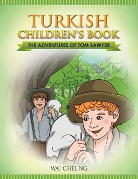 Paperback Turkish Children's Book: The Adventures of Tom Sawyer Book