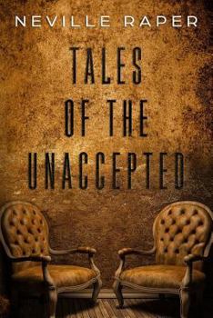 Paperback Tales of The Unaccepted Book