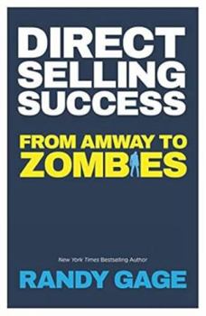 Paperback Direct Selling Success : From Amway to Zombies Book