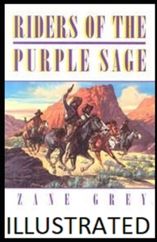 Paperback Riders of the Purple Sage Illustrated Book
