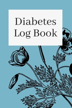 Paperback Diabetes Logbook: Glucose tracker & Diabetis logbook Book