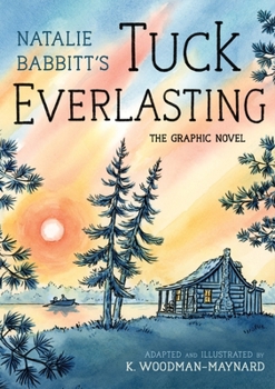 Hardcover Tuck Everlasting: The Graphic Novel Book