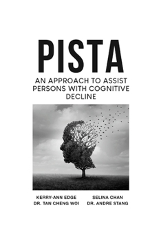 Paperback PISTA An Approach to Assist Persons with Cognitive Decline Book