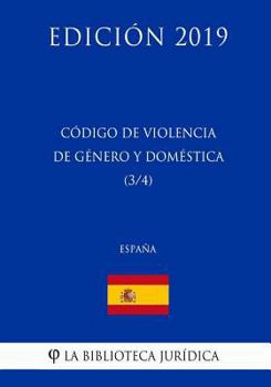 Paperback Código de Violencia de Genero y Domestica (3/4) (España) (Edición 2019) [Spanish] Book