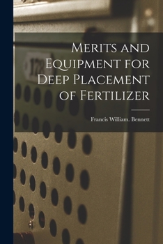 Paperback Merits and Equipment for Deep Placement of Fertilizer Book