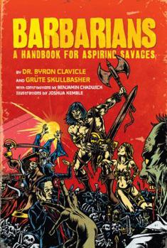 Hardcover Barbarians: What Is Good in Life Book