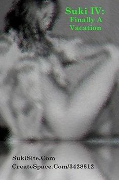 Paperback Suki IV: Finally A Vacation: War With Iran Book