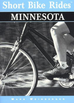 Paperback Short Bike Rides in Minnesota Book