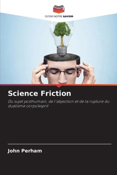 Science Friction (French Edition)
