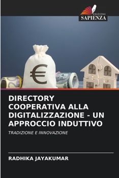 Paperback Directory Cooperativa Alla Digitalizzazione - Un Approccio Induttivo [Italian] Book
