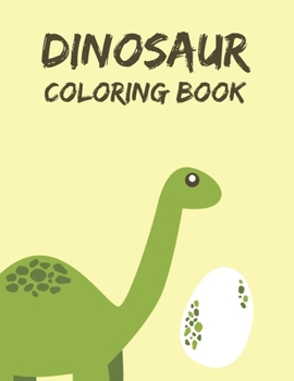 Dinosaur Coloring Book: Dinosaur Designs Activity Book For Boys and Girls Aged 6-12