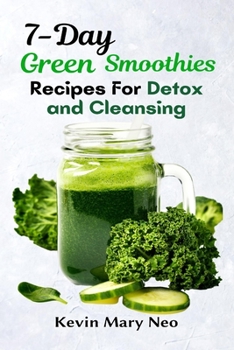 Paperback 7-Day Green Smoothie Recipes for Detox and Cleansing Book