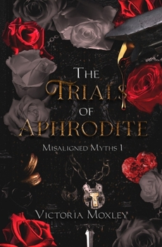 Paperback The Trials of Aphrodite Book