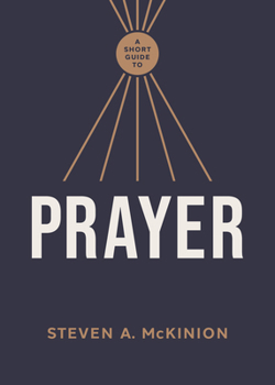 Paperback A Short Guide to Prayer Book