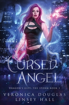 Cursed Angel - Book #3 of the Dragon's Gift: The Storm