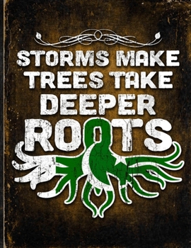 Storms Make Trees Take Deeper Roots: Pakistan Flag Customized Personalized Gift for Pakistani Coworker Friend  Planner Daily Weekly Monthly Undated Calendar Organizer Journal