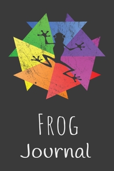 Paperback Frog Journal: Animal Lovers Gift. Pretty Lined Notebook & Diary For Writing And Note Taking For Your Special Day.(120 Blank Lined Pa Book