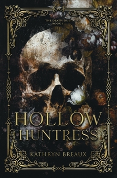 Paperback Hollow Huntress Book