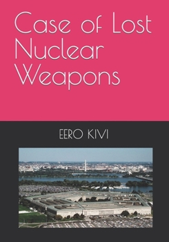 Paperback Case of Lost Nuclear Weapons Book