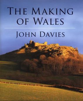The Making of Wales (History)