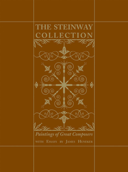 Hardcover The Steinway Collection: Paintings of Great Composers Book
