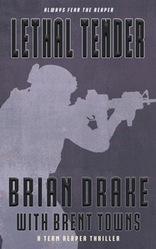 Paperback Lethal Tender: A Team Reaper Thriller Book