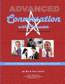 Paperback Advanced Conversation with Character: Teaching the Art of Conversation Book