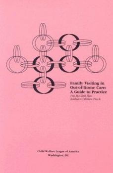 Paperback Family Visiting in Out-Of-Home Care: A Guide to Practice Book