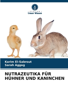 Paperback Nutrazeutika Für Hühner Und Kaninchen [German] Book