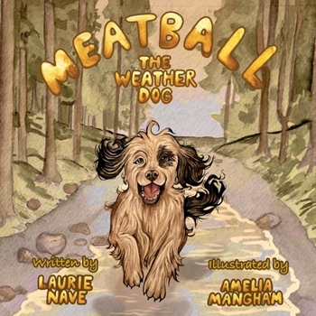 Paperback Meatball the Weather Dog Book