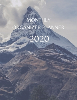Monthly Organizer Planner: 2020 Year At A Glance Calendar and Organizer
