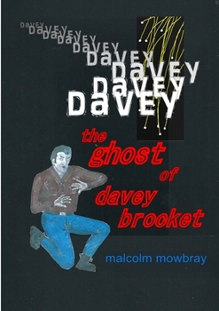 Paperback The Ghost of Davey Brocket Book
