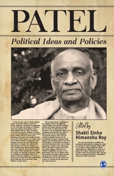 Paperback Patel: Political Ideas and Policies Book