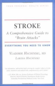 Paperback Stroke: A Comprehensive Guide to 'brain Attacks' Everything You Need to Know Book