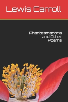 Paperback Phantasmagoria and Other Poems Book