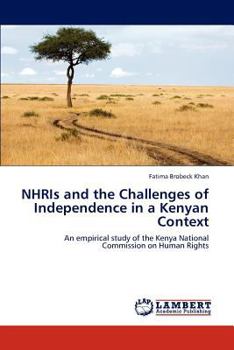 Paperback Nhris and the Challenges of Independence in a Kenyan Context Book