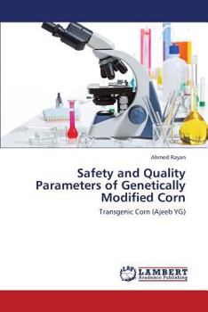 Paperback Safety and Quality Parameters of Genetically Modified Corn Book