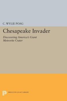 Paperback Chesapeake Invader: Discovering America's Giant Meteorite Crater Book