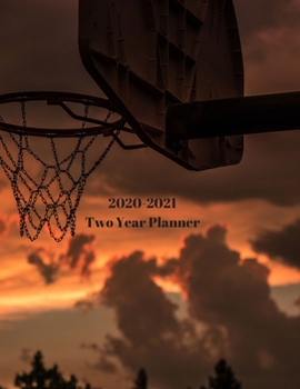 2020-2021 Two Year Planner: Record Your Daily Appointments, Schedule, Priorities, To-Do Lists & Important Reminders for 2 Years in this 131 page 1 ... / Journal; One Week Per Page (moody sunset)