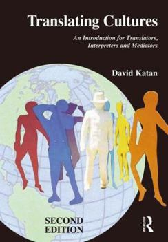 Hardcover Translating Cultures: An Introduction for Translators, Interpreters and Mediators Book