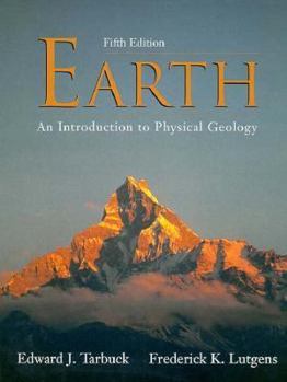 Hardcover Earth: An Introduction to Physical Geology Book