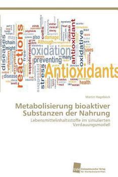 Paperback Metabolisierung bioaktiver Substanzen der Nahrung [German] Book