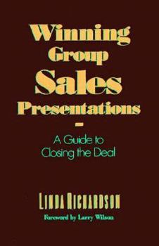 Paperback Winning Group Sales Presentations: A Guide to Closing the Deal Book