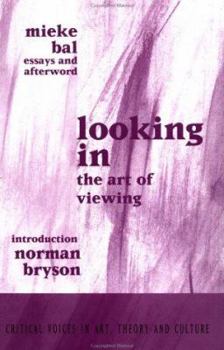 Paperback Looking in: The Art of Viewing Book