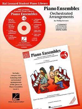 Paperback Piano Ensembles - Level 5 - CD: Hal Leonard Student Piano Library Book