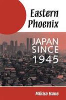 Paperback Eastern Phoenix: Japan Since 1945 Book