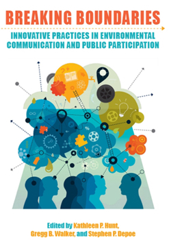 Paperback Breaking Boundaries: Innovative Practices in Environmental Communication and Public Participation Book