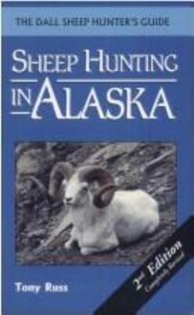 Paperback Sheep Hunting in Alaska Book