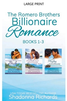 Paperback The Romero Brothers (Billionaire Romance) Books 1-3 [Large Print] Book